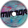 Mirror (Radio Edit) - JustiXian