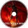 Battle with a demon