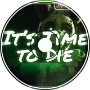 DAGames - It&amp;#039;s Time to Die (Metal Cover)