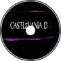 All alone in this cursed castle of ''D'' (Castlevania x Fahad Lami Remix)