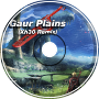 Gaur Plains (Xh30 Remix)