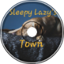 [Leper] - ~Sleepy Lazy&amp;#039;s Town~