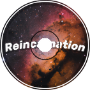 Reincarnation - JusicBeats