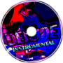 Deicide (Instrumental) ft. Infinity, Kejayco, &amp;amp; StuffyAnt