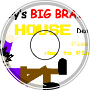 Bobbys big brain house title