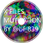 X files mutilation