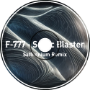 F-777 - Sonic Blaster (Saffronium Remix)