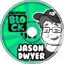 JASON DWYER | CREATIVE BLOCK #164