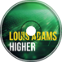 Louis Adams - Higher