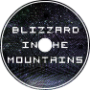 BLIZZARD IN THE MOUNTAINS