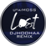UtaiMOSS Lost (djhoohaa Remix)
