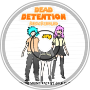 Run! (Dead Detention: Rescribbled)