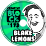 BLAKE LEMONS | CREATIVE BLOCK #173