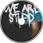 BAD DAY - WE ARE STUPID Album