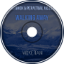 Walking Away (w/ Perpetual Viscera)
