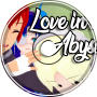 Love in the Abyss MUSIC Chp.1 - Love