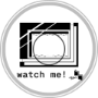 watch me!