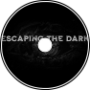 Escaping The Dark (trance/synthwave ver.)