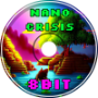 Nano Crisis - Quitters [8Bit]