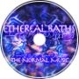 Ethereal Baths