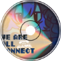 we&amp;#039;re all connected