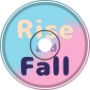 Rise and Fall