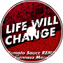 Life Will Change (Hitech Remix) (ft. Fienness Mendoza)