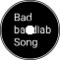 BAD BANDLAB SONG