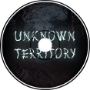 Unknown Territory