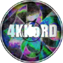 4KKoRD - &amp;quot;Annihilate&amp;quot;