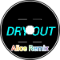 Dry Out (Alice Remix)