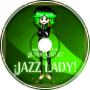 JAZZ LADY