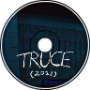 Truce (2021) - Prod. Zane Little