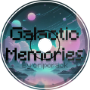 Galactic Memories