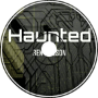 Haunted