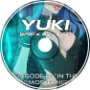 Yuki: Space Assassin, Episode 8: In the Cosmos Tonight [Explicit]