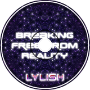 Breaking Free From Reality