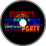 Blizmo&amp;#039;s Hyper-Rad Super Space Crazy Dance Party