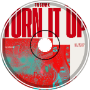 kaya! x TristanK x Jayslow - Turn It Up