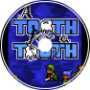 A Tooth for a Tooth