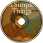 A simple things