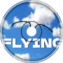 Flying