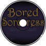 Bored Sorceress