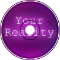 Your Reality