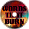 Words That Burn