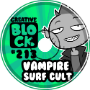 VAMPIRE SURF CULT CREW | CREATIVE BLOCK #213