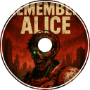 Remember Alice