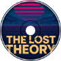 The Lost Theory