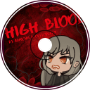 (BOF:TT) DJ Adrichii &amp;amp; OfficialAz3 - High Blood
