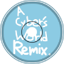 A CYBER&amp;#039;S WORLD? (Remix)